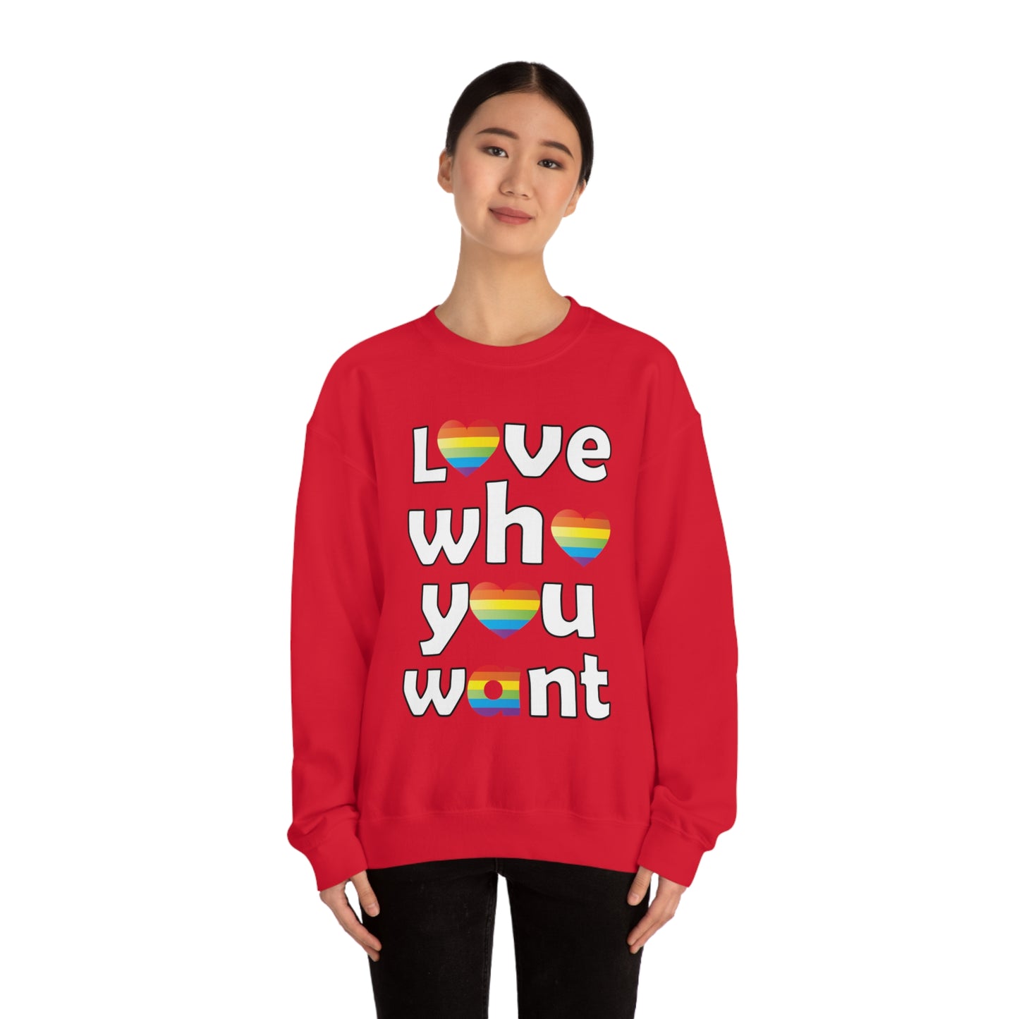 Love who you want Crewneck Sweatshirt