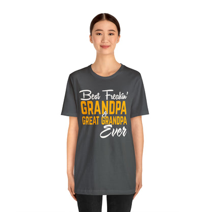 Great grandpa ever T-Shirt