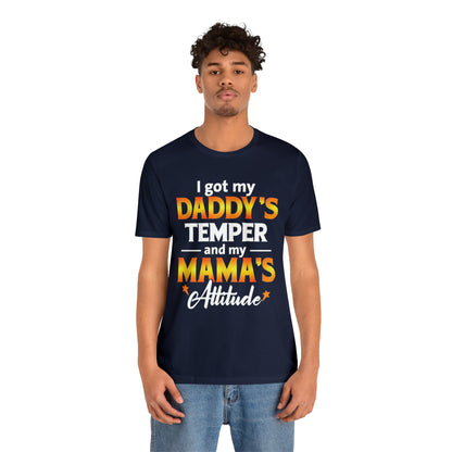 Daddy temper T-Shirt