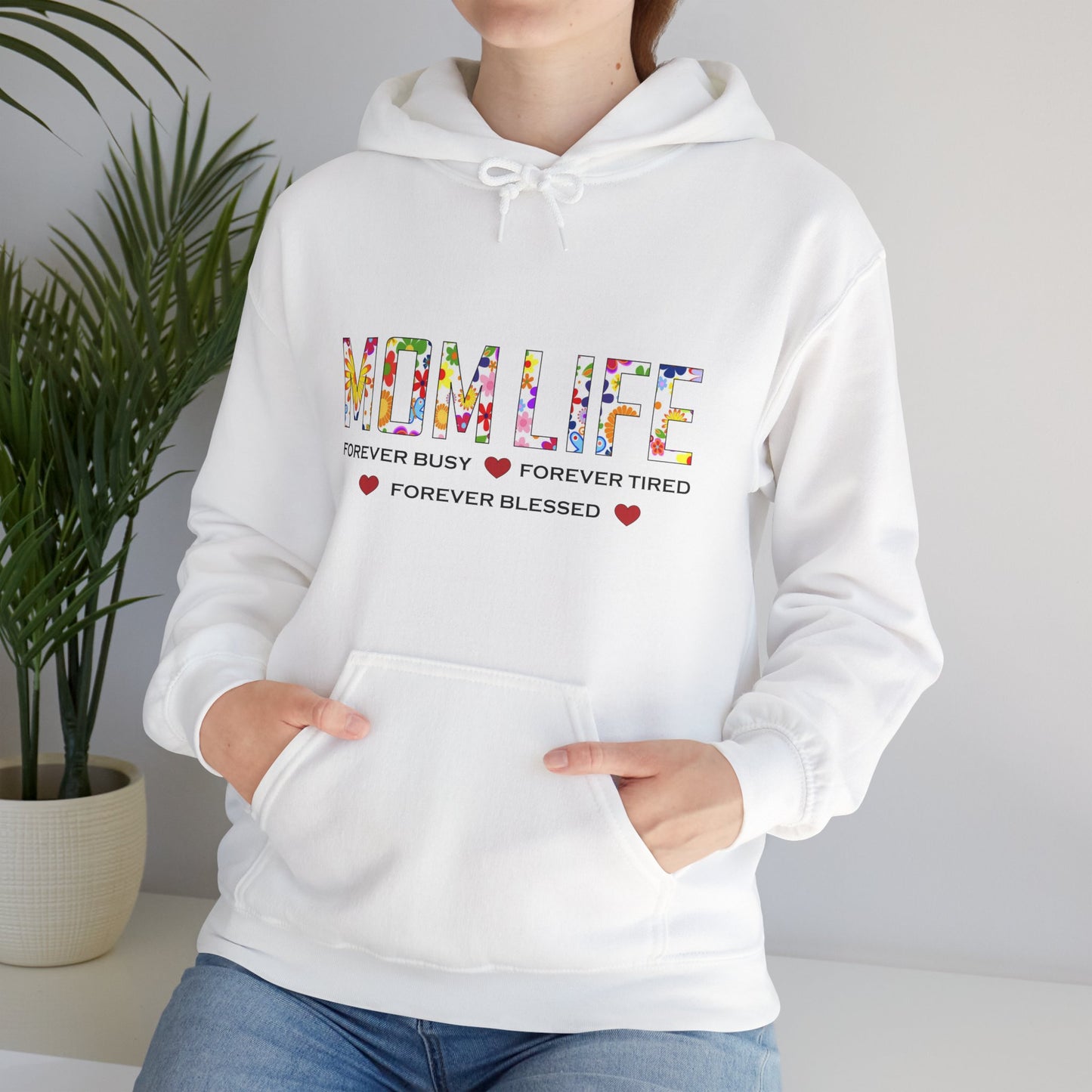 Mom Life forever blessed Hoodie