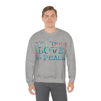 Mothers love is peace Crewneck Sweatshirt