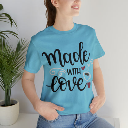 Made_with_love 1 T-Shirt