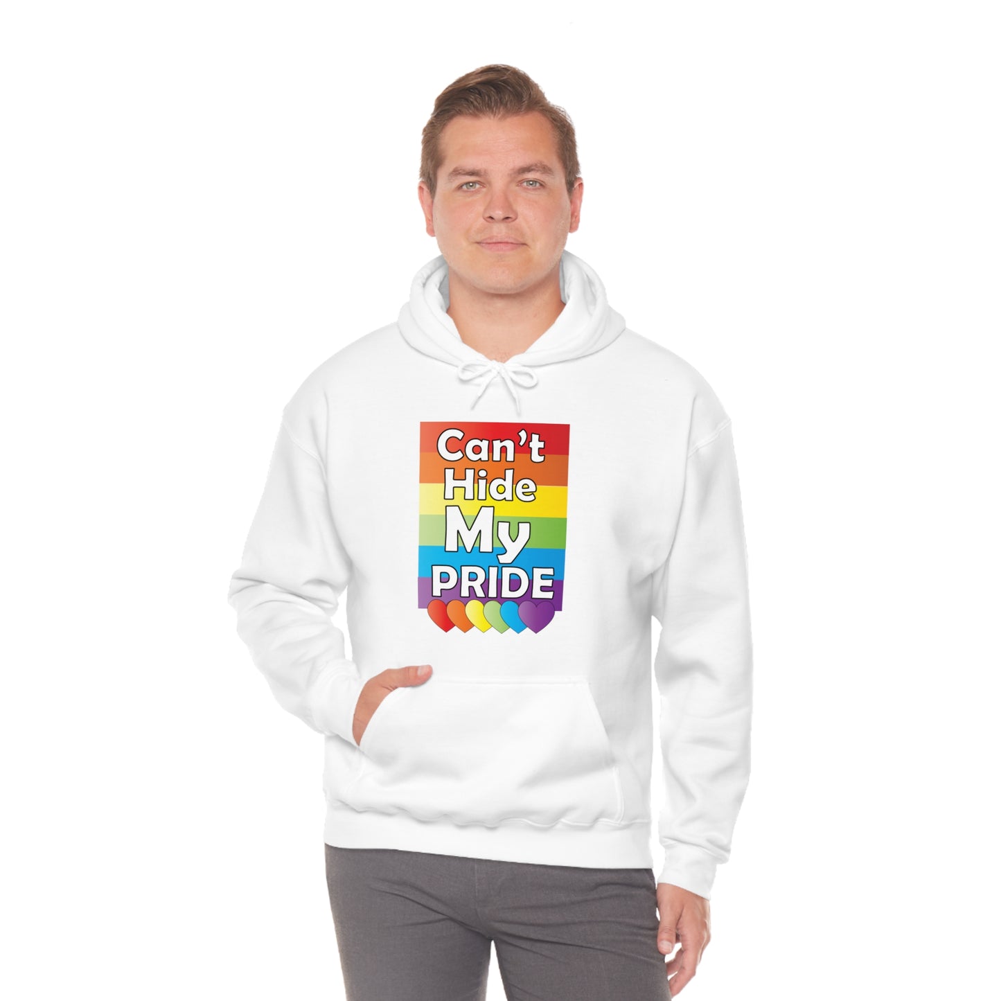 Can't hide my PRIDE Hoodie