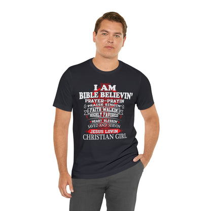 I Am a Christian Girl T-Shirt