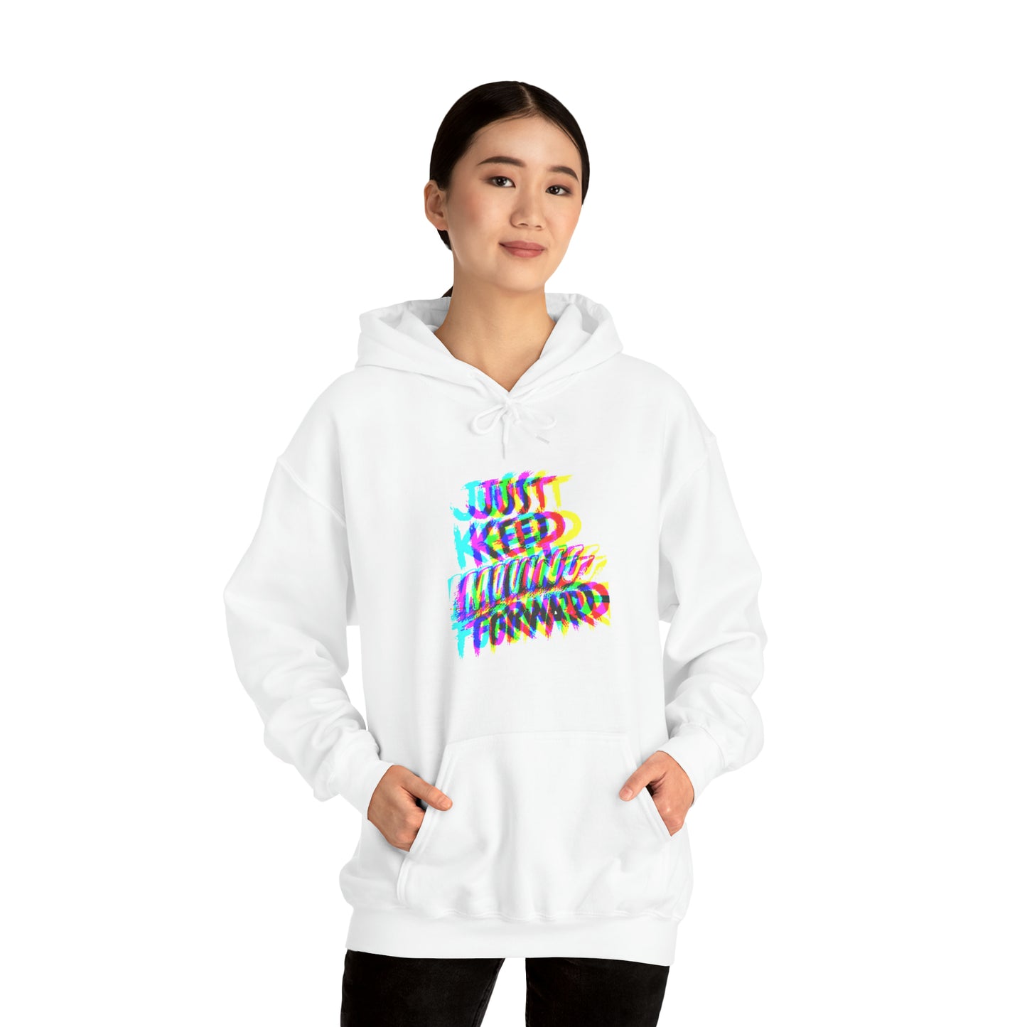 Just Keep Moving Forward Hoodie