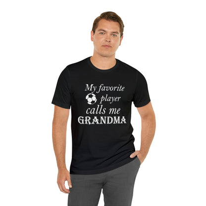 Grandma Favorite Soccer Player T-Shirt