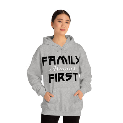 Family-Always-First Hoodie