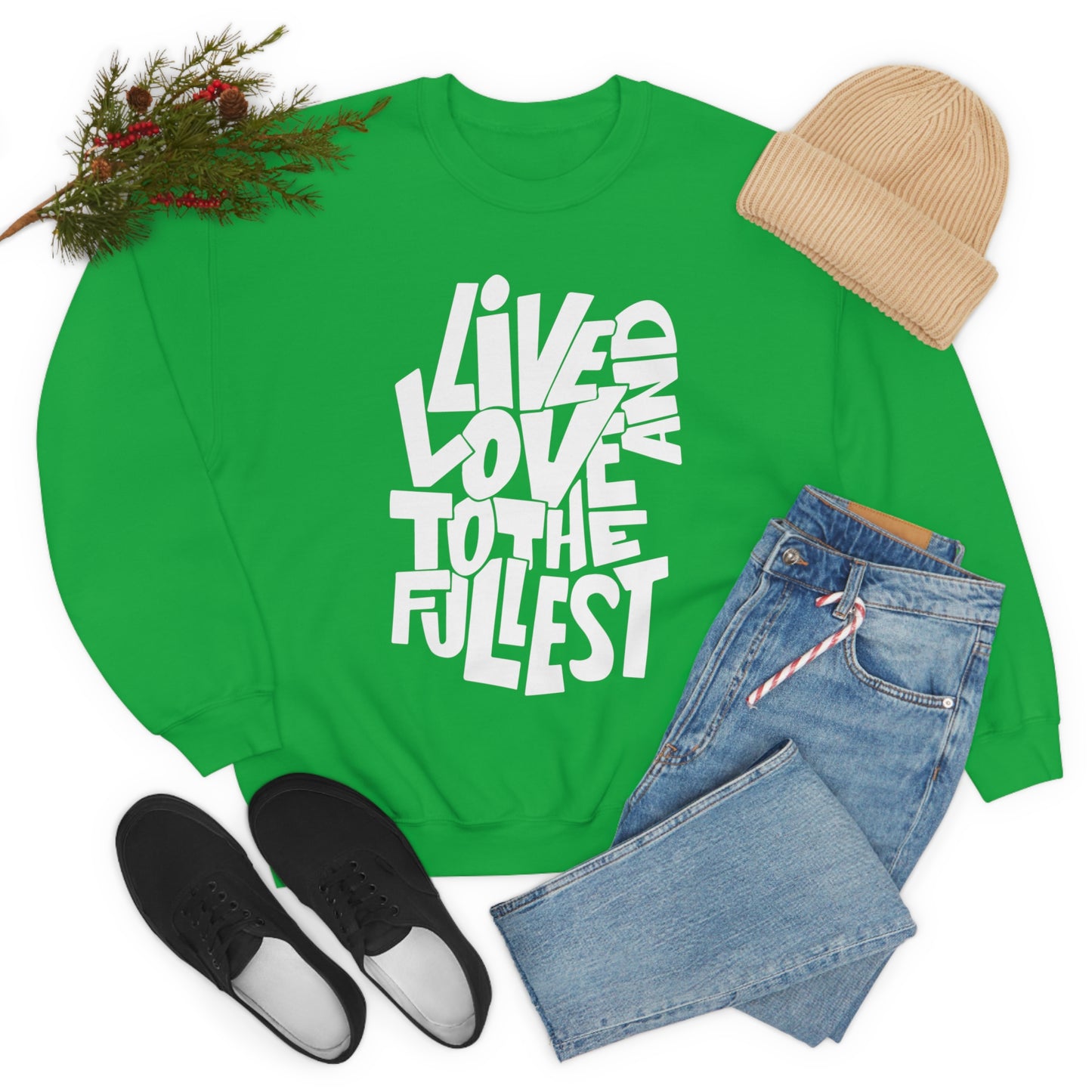 Live and love to the fullest Crewneck Sweatshirt