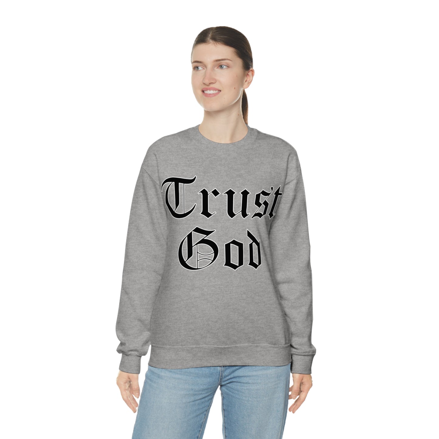 Trust God Crewneck Sweatshirt