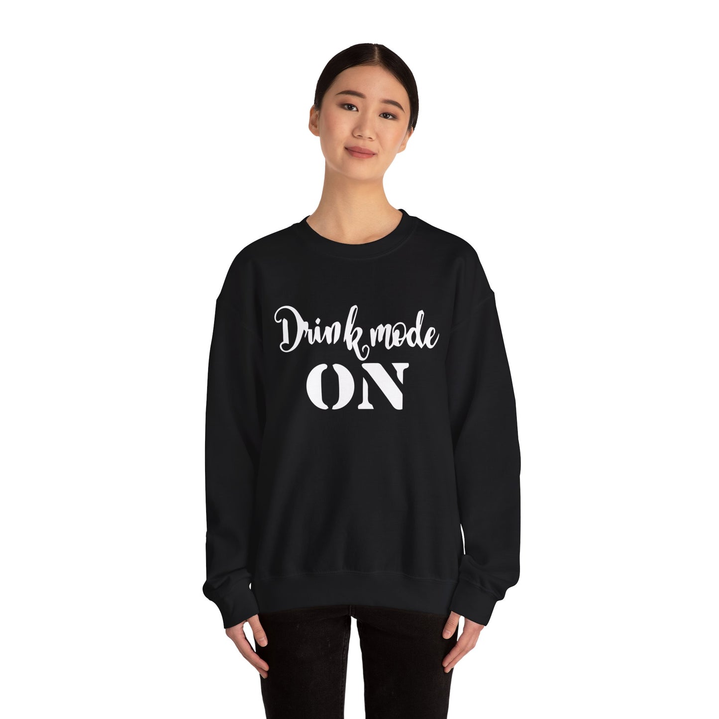 Drink mode is on Crewneck Sweatshirt