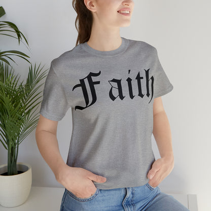 Faith T-Shirt