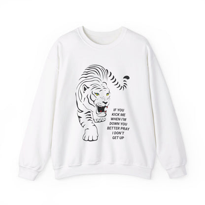 Pray I don't get up Crewneck Sweatshirt