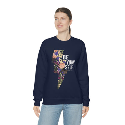 Be Your Self Crewneck Sweatshirt