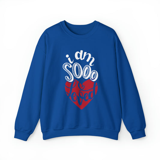 I'm sooo loved Crewneck Sweatshirt