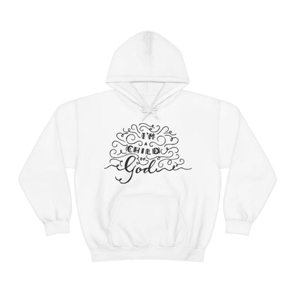 I'm a child of God Hoodie