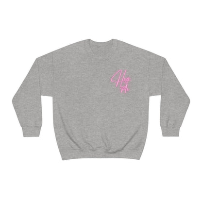 Hug Me Crewneck Sweatshirt