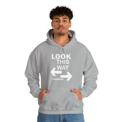 Look this way I'm Married Hoodie