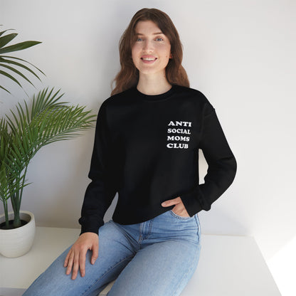 Antisocial Moms club Crewneck Sweatshirt