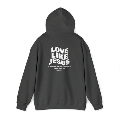 Love Like Jesus Hoodie