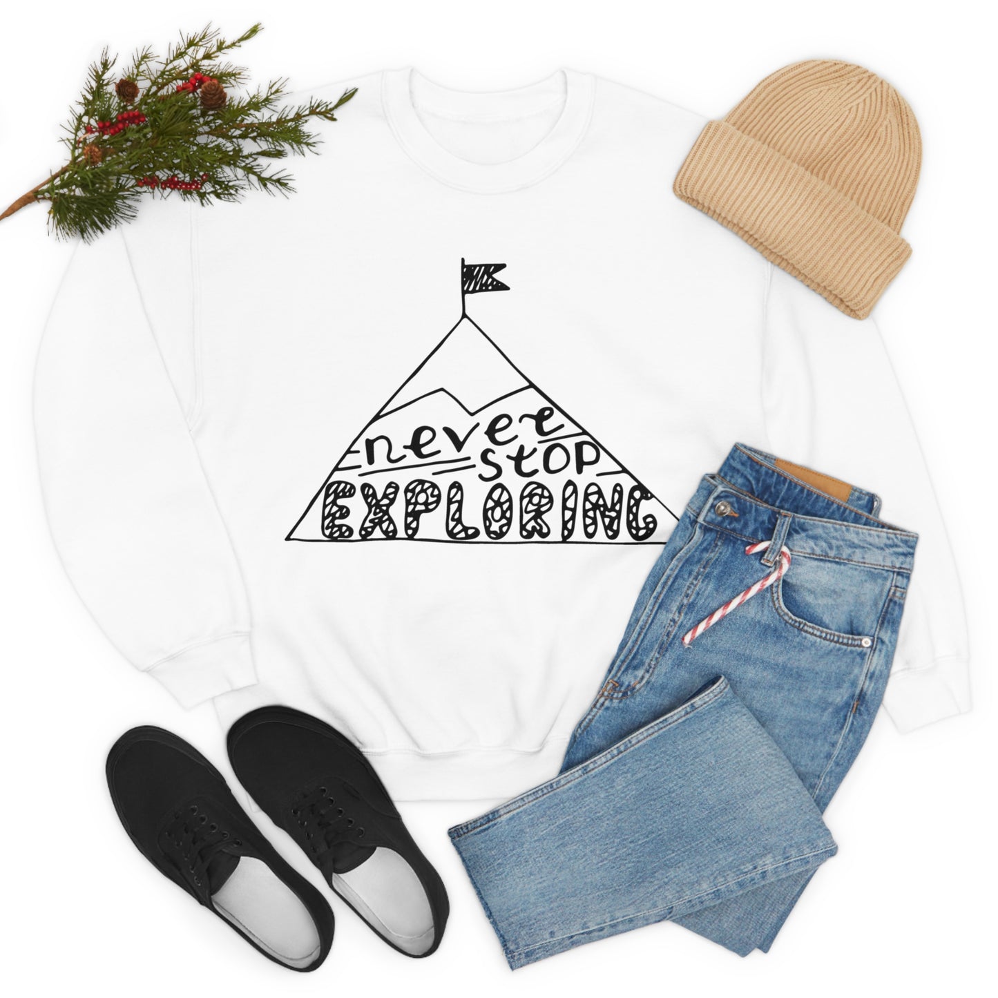 Never stop exploring Crewneck Sweatshirt