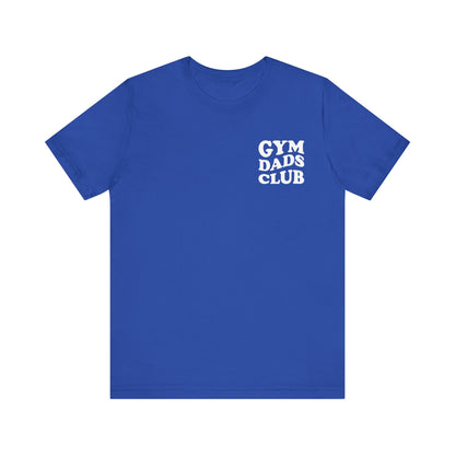 Gym Dads Club T-Shirt