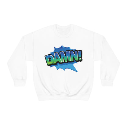 Damn! colorful Crewneck Sweatshirt