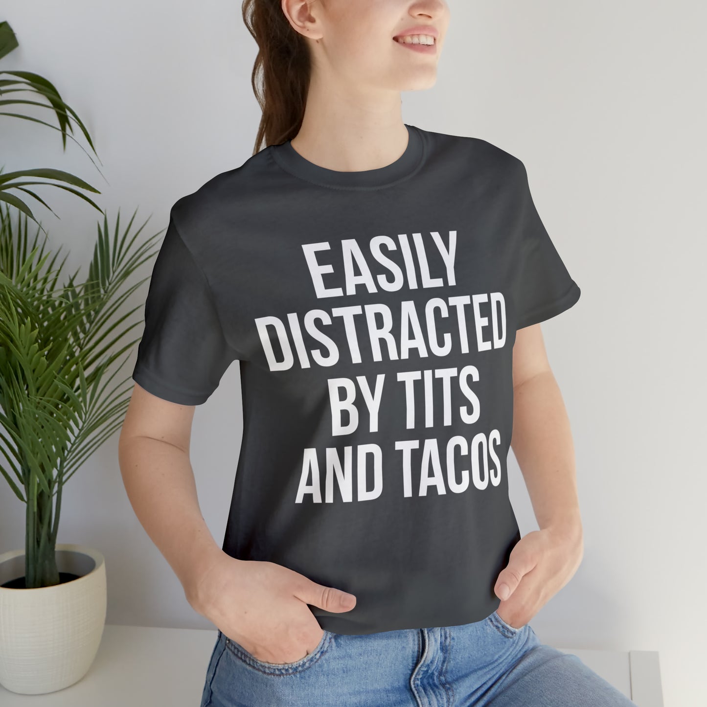 Easily distracted by tacos T-Shirt