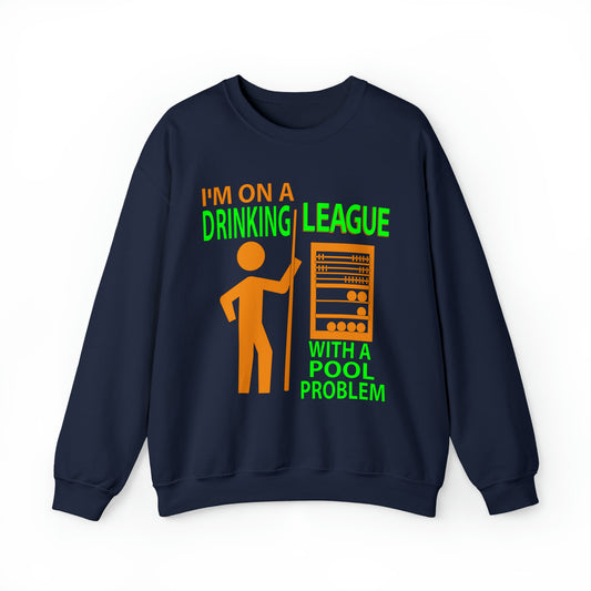 DRINKING POOL LEAGUE Crewneck Sweatshirt