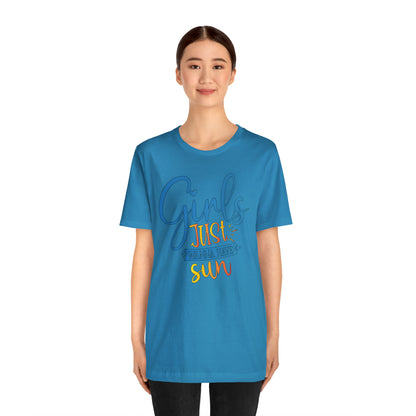 Girls Just Wanna Have Sun T-Shirt