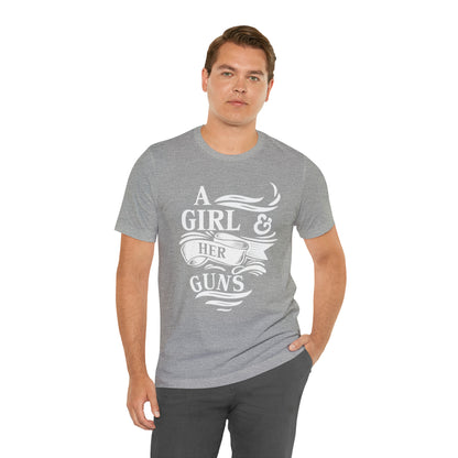 A Girl and Her Guns T-Shirt