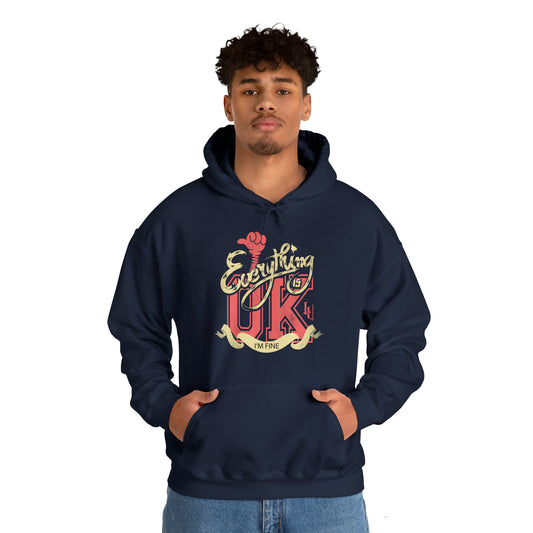 Everything OK I'm fine Hoodie