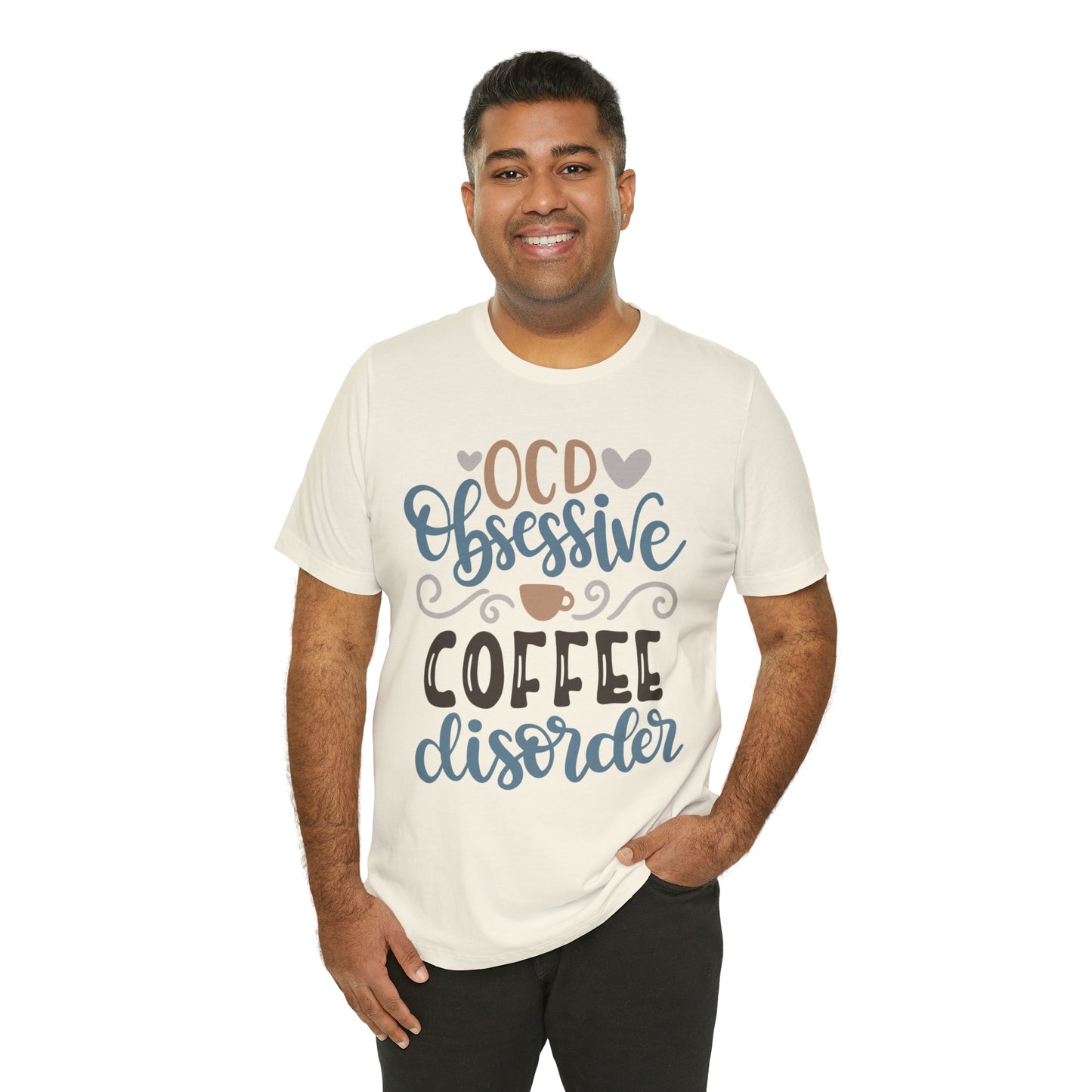 OCD_Obessive_coffee_disorder T-Shirt