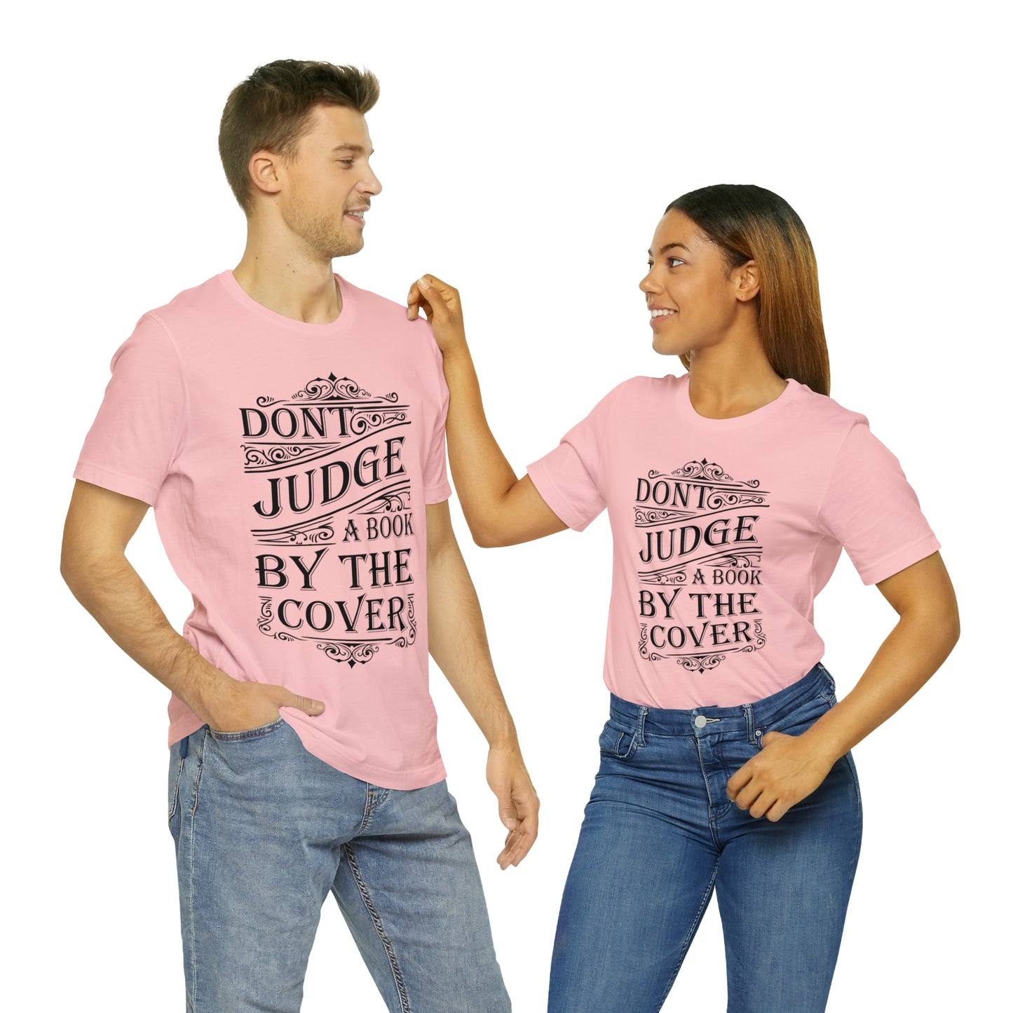 Don't Judge A Book By The Cover T-Shirt