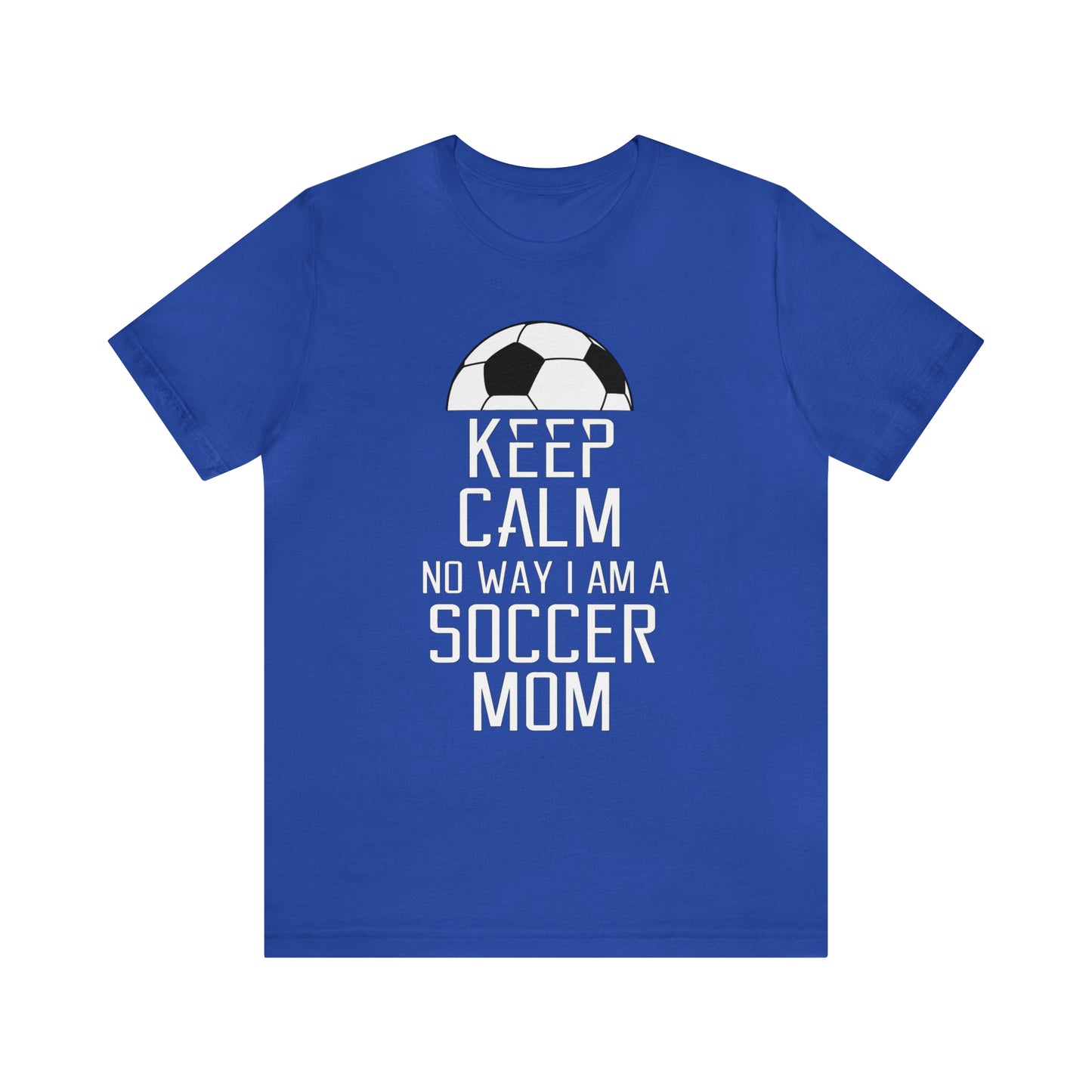 Keep calm soccer mom T-Shirt