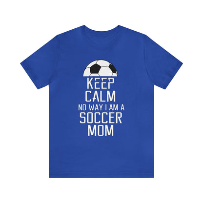 Keep calm soccer mom T-Shirt