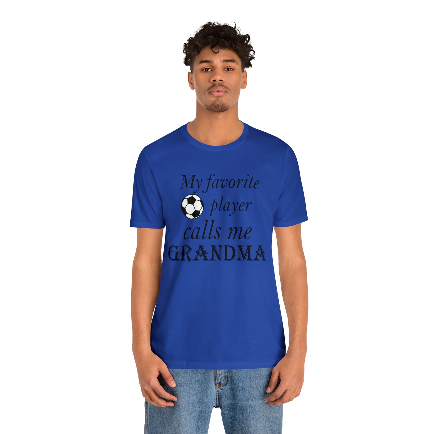 Grandma Favorite Soccer Player T-Shirt