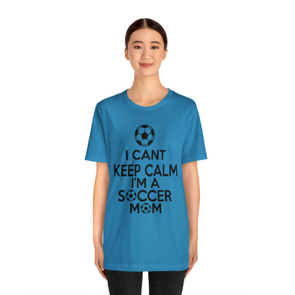 I can't keep calm I'm a soccer mom T-Shirt