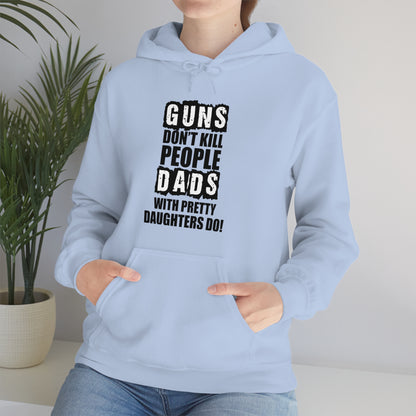 Dads With Pretty Daughter Hoodie