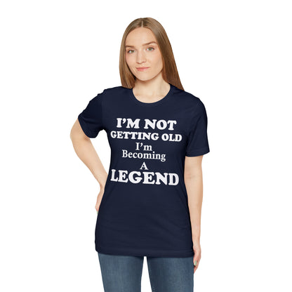 Becoming a legend T-Shirt