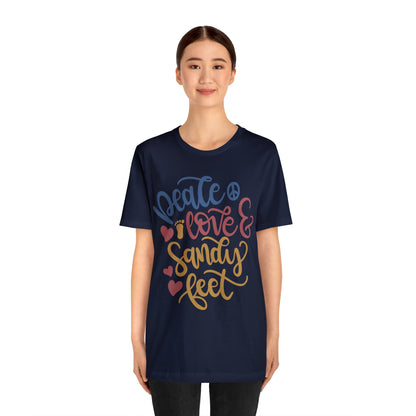 Peace_love_and_sandy_feet T-Shirt