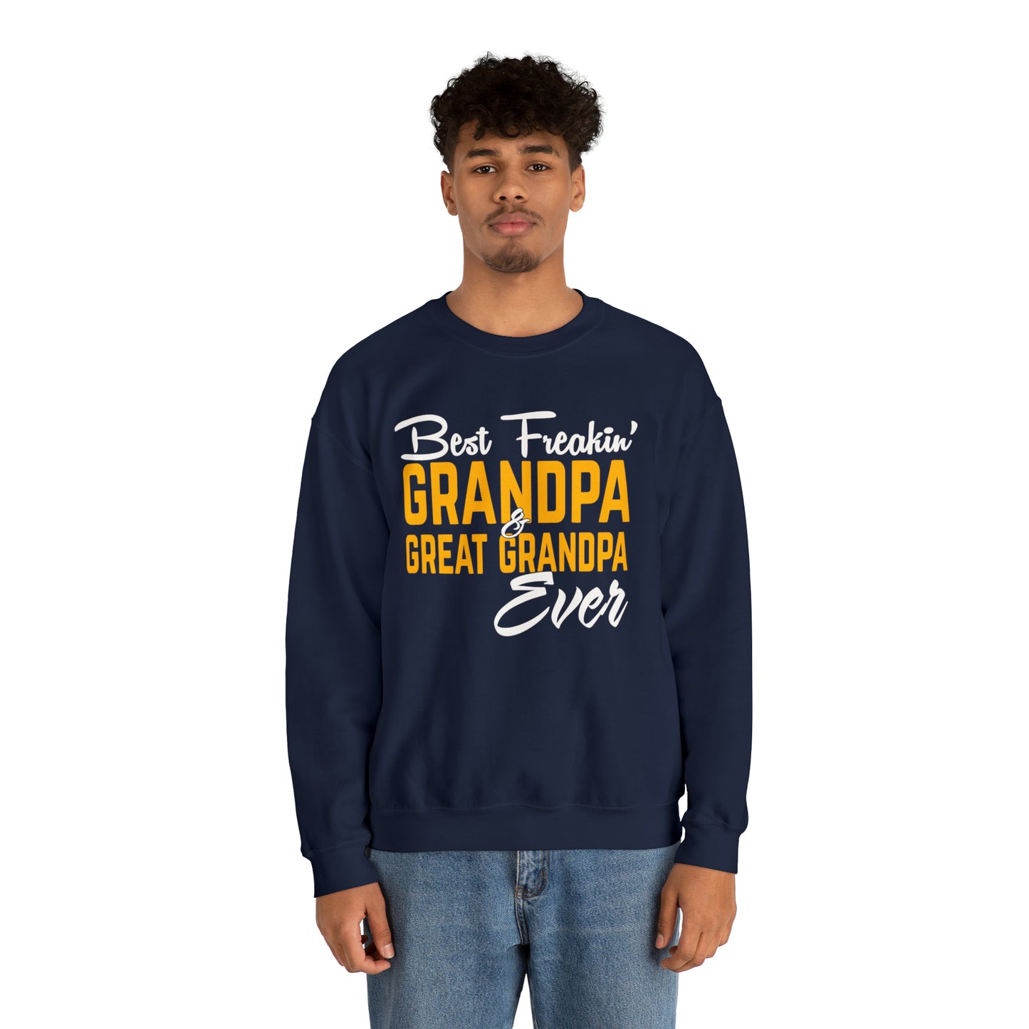 Great grandpa ever Crewneck Sweatshirt