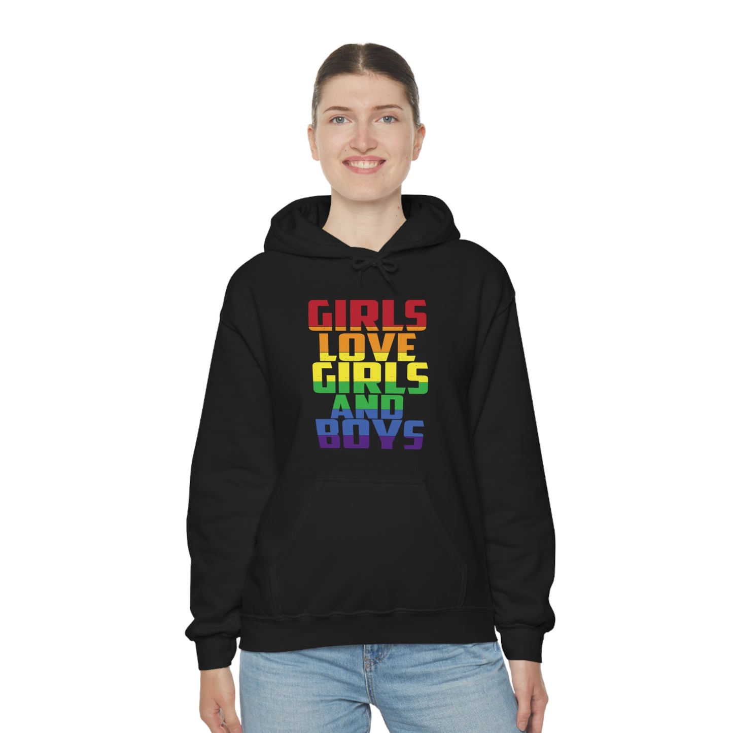 Girls Love Girls and Boys Hoodie