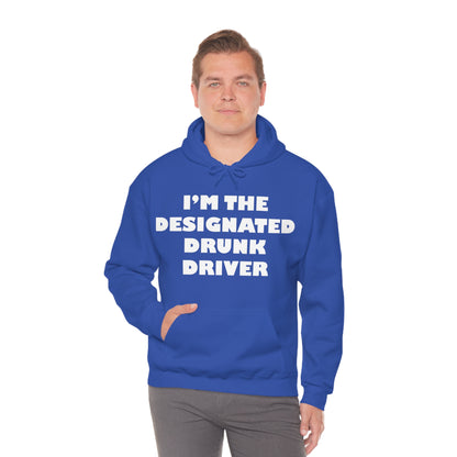 Designated Drunk driver Hoodie