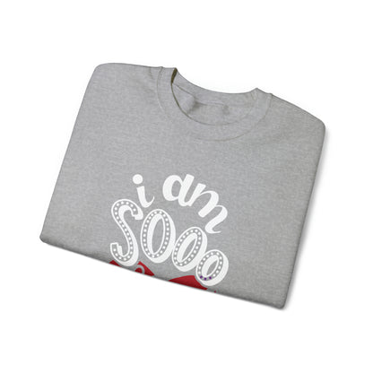 I'm sooo loved Crewneck Sweatshirt