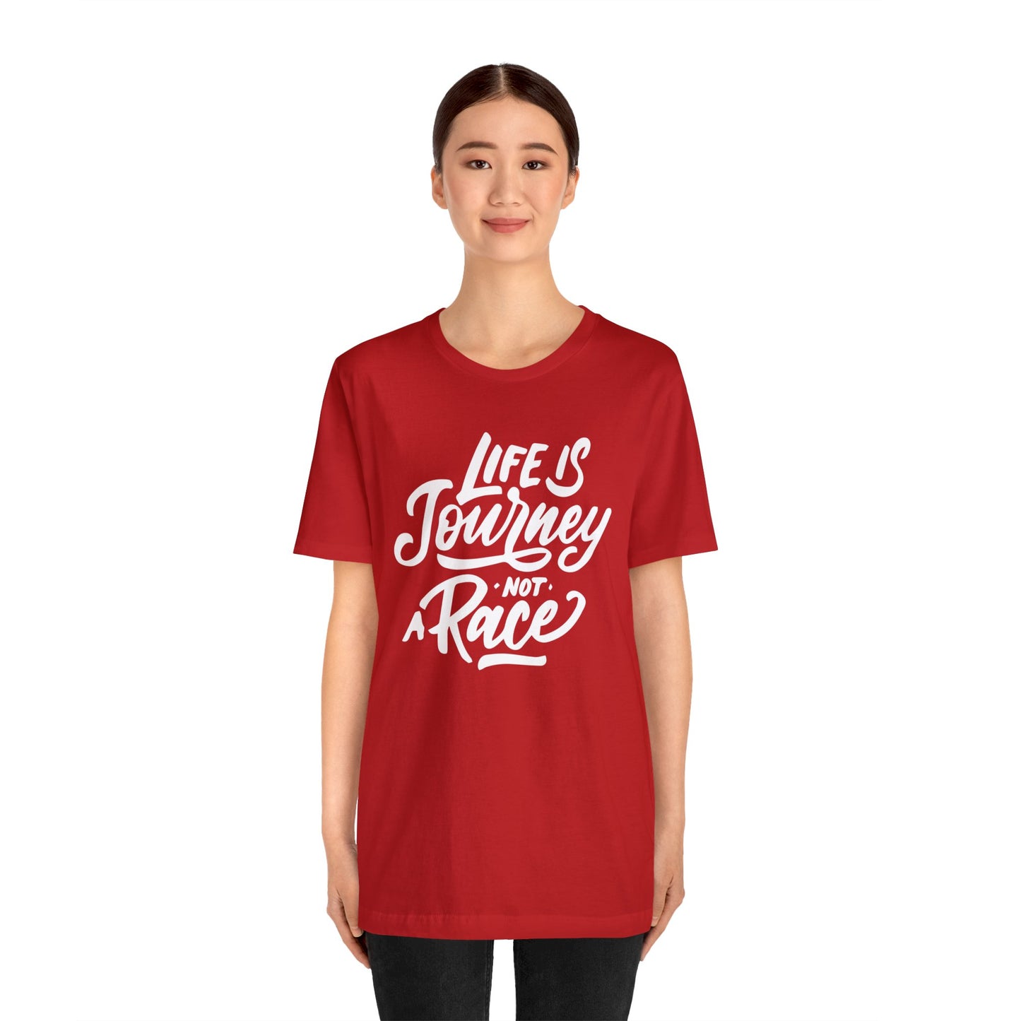 Life is a journey not a race T-Shirt