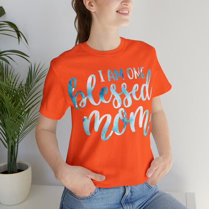 I am one blessed mom T-Shirt