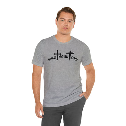 Find Your Soul T-Shirt