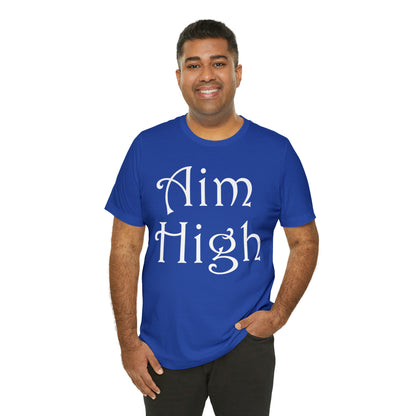 Aim High T-Shirt