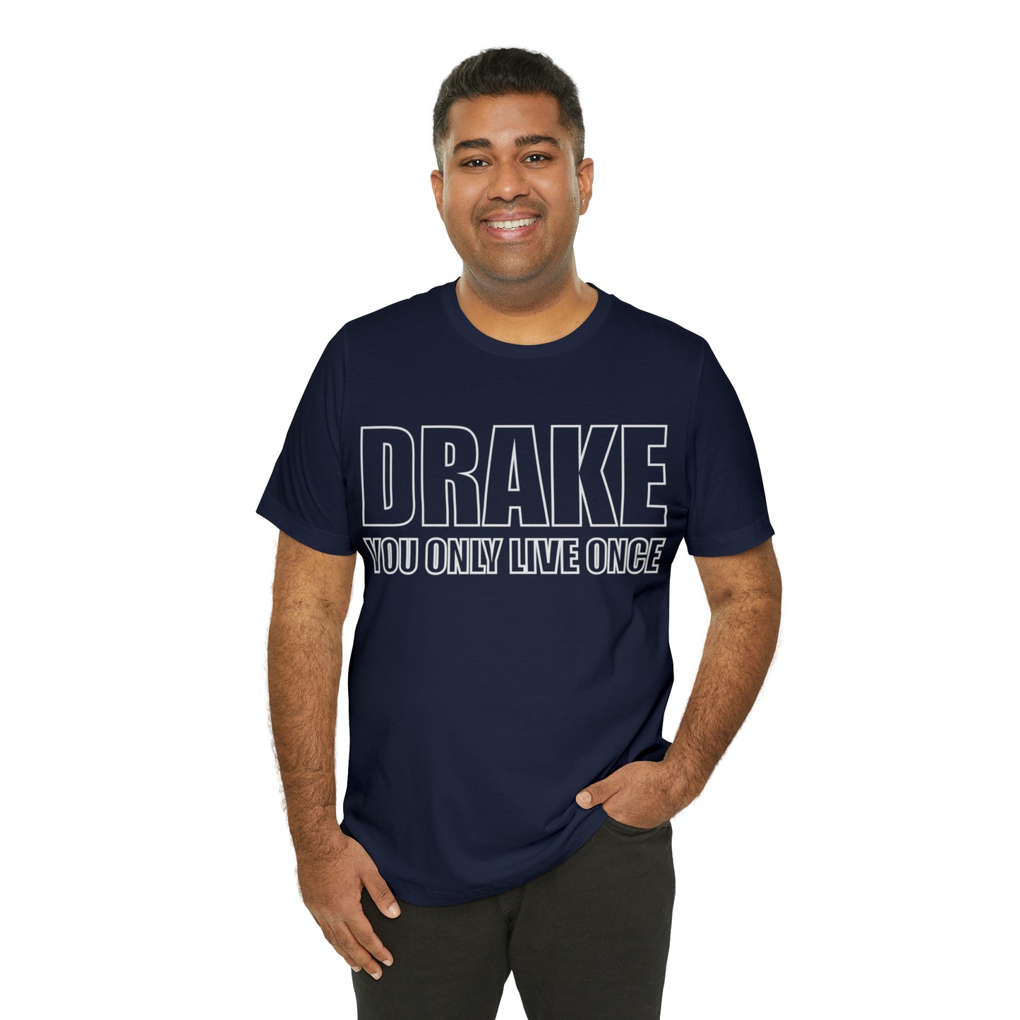 Drake you only live once T-Shirt