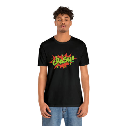 CRASH! T-Shirt